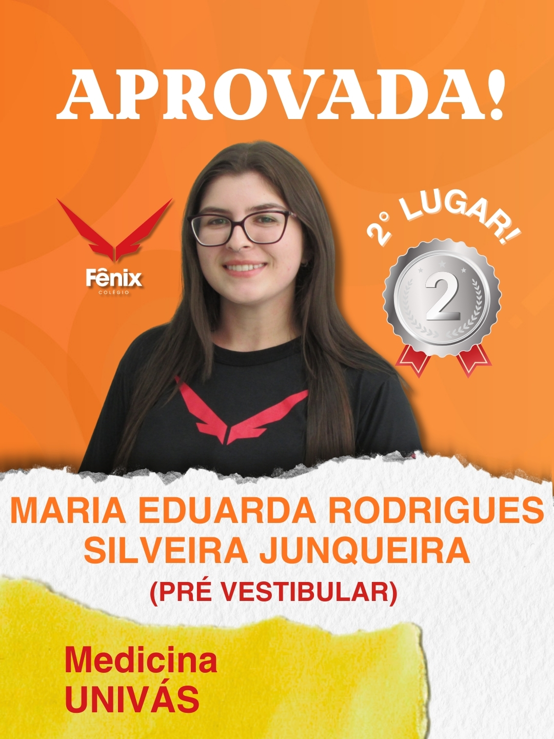 Eduarda Silva Alves [3º Ensino Médio] - Medicina - Universidade Federal de São João Del Rei UFSJ - Colêgio Fênix Pouso Alegre